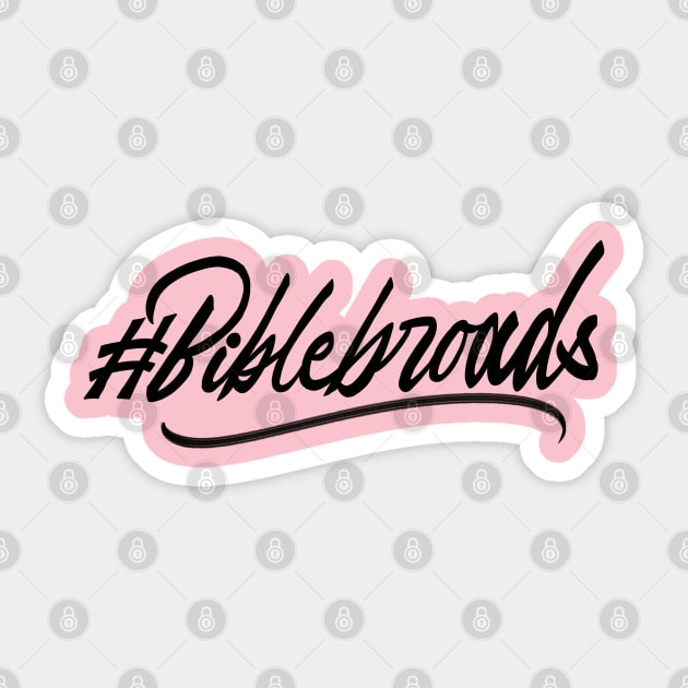 #biblebroads Sticker by Chatty Broads Podcast Store